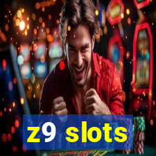 z9 slots